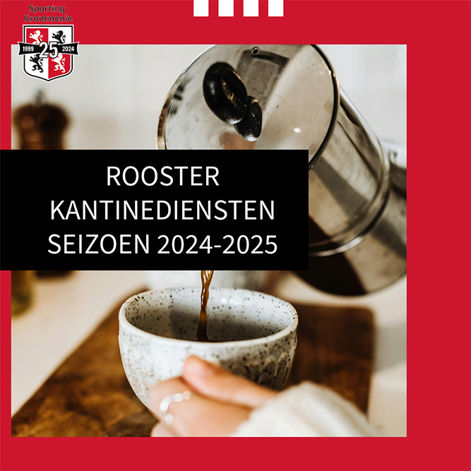 Indeling kantinediensten komende maanden!! BELANGRIJK