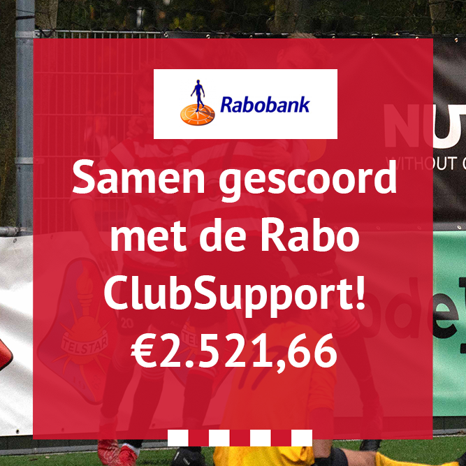 Samen gescoord met Rabo ClubSupport! €2.521,66
