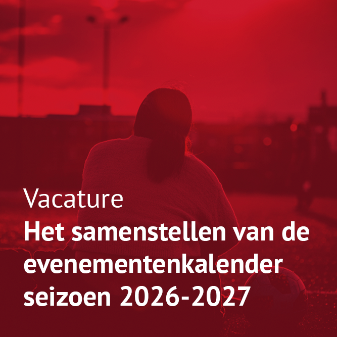 Vacature: Samenstellen evenementenkalender seizoen 2026-2027
